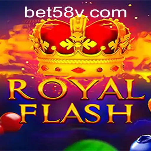 Descubra o Fascinante Mundo de RoyalFlash com Bet58